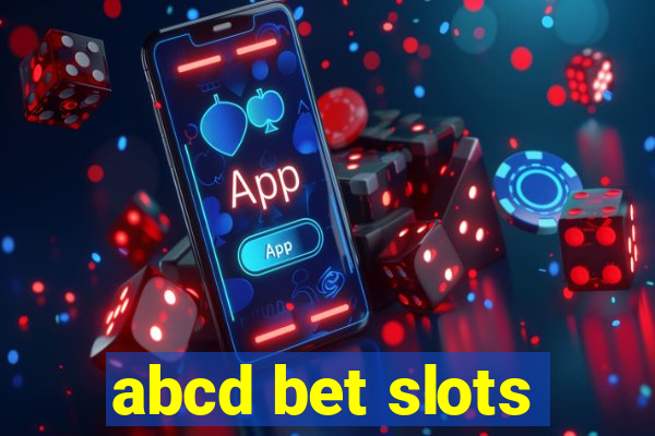 abcd bet slots